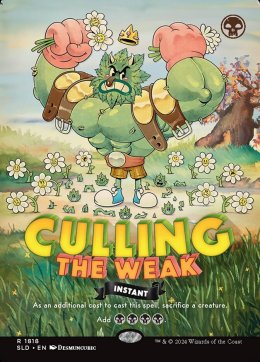 Culling the Weak
